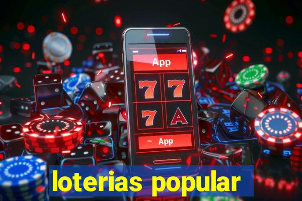 loterias popular